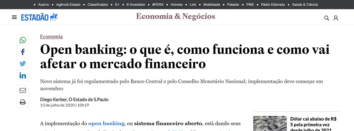 Open Banking: o que é e como vai afetar o mercado financeiro? Matéria no Estadão.